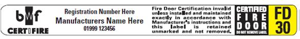 Fire Door Labels A Guide BWF Fire Door Alliance